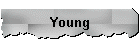 Young